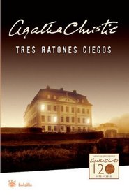 Tres ratones ciegos (Spanish Edition)