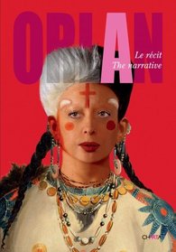 Orlan: The Narrative