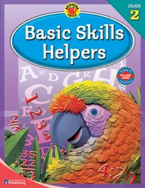 Brighter Child Basic Skills Helpers, Grade 2 (Brighter Child Workbooks)