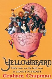 Yellowbeard : High Jinks on the High Seas!