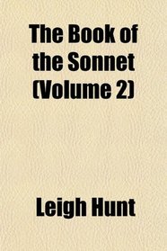 The Book of the Sonnet (Volume 2)