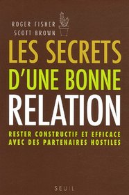Les secrets d'une bonne relation (French Edition)