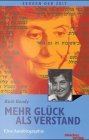 Mehr Gluck als Verstand: Eine Autobiographie ([Zeugen der Zeit]) (German Edition)