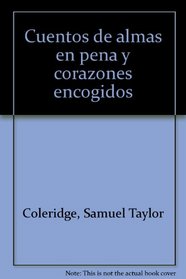 Cuentos de almas en pena y corazones encogidos