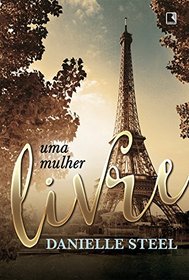 Uma Mulher Livre (Em Portugues do Brasil)