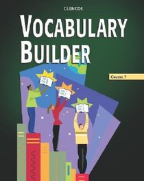 Vocabulary Builder, Course 7, Student Edition