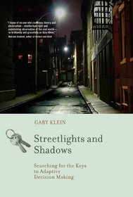 Streetlights and Shadows: Searching for the Keys to Adaptive Decision Making