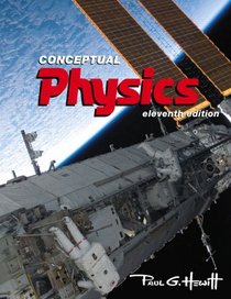 Conceptual Physics with MasteringPhysics (11th Edition)