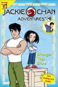 Stronger Than Stone: A Novelization (Jackie Chan Adventures)