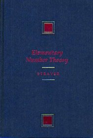 Elementary Number Theory (Prindle, Weber, and Schmidt Series in Advanced Mathematics)