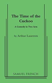 The time of the cuckoo: A comedy in two acts