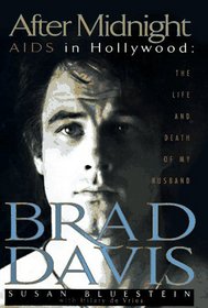 After Midnight: The Life and Death of Brad Davis