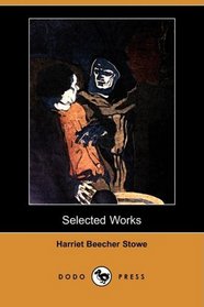 Selected Works (Dodo Press)