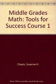 Middle Grades Math: Tools for Success Course 1