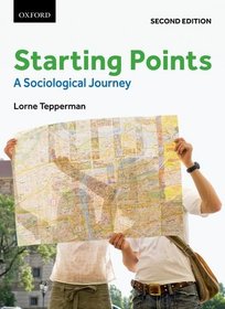 Starting Points : A Sociological Journey