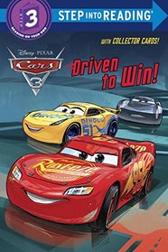 Driven to Win! (Disney/Pixar Cars 3) (Step into Reading)