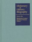 Dictionary of Literary Biography: Nineteenth-Century American Western Writers
