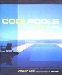Cool Pools and Hot Tubs