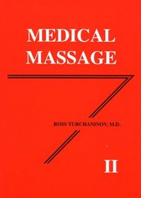 Medical Massage, Vol. II
