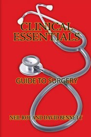 Clinical Essentials: Guide to Surgery