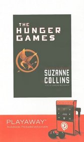 The Hunger Games (Hunger Games, Bk 1) (Playaway Audio)