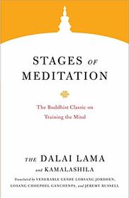 Stages of Meditation: The Buddhist Classic on Training the Mind (Core Teachings of Dalai Lama)