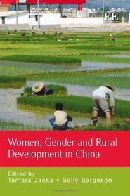 Women, Gender and Development in Rural China