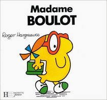 Madame Boulot (French Edition)