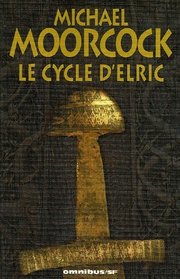 cycle d'Elric (Le)