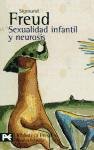 Sexualidad infantil y neurosis / Child Sexuality and Neurosis (El Libro De Bolsillo) (Spanish Edition)