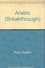 Breakthrough Language Series: Arabic - Book / Cassette (Breakthrough Language Courses)