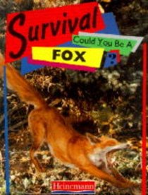 Could You Be a Fox? (Survival)