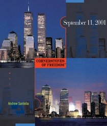 September 11, 2001 (Cornerstones of Freedom, Second Series)
