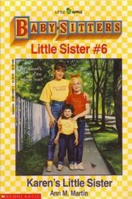 Karen's Little Sister (Baby-Sitters Little Sister, 6)