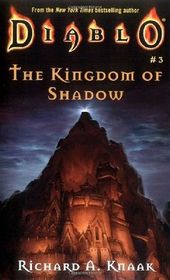 Kingdom of Shadow (Diablo #3)