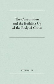 The Constitution and the Building Up of the Body of Christ