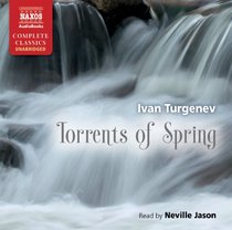Torrents of Spring (Naxos Complete Classics)