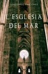 L' Esglesia Del Mar (Catalan Edition)