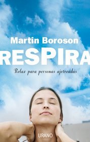Respira (Spanish Edition)