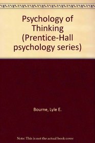 Psychology of Thinking (Prentice-Hall psychology series)