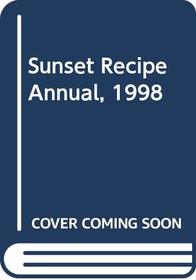 Sunset Recipe Annual, 1998