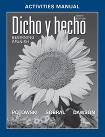 Activities Manual t/a Dicho y hecho: Beginning Spanish (Spanish Edition)