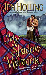 My Shadow Warrior (MacDonell Brides, Bk 3)