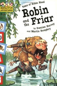 Robin and the Friar (Hopscotch Adventures: Robin Hood Stories)