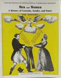 Men and Women: A History of Costume, Gender, and Power