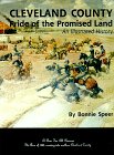 Cleveland County the Pride of the Promised Land: An Illustrated History