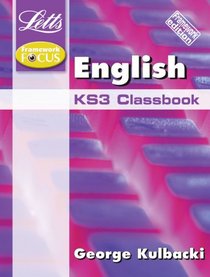 Key Stage 3 Classbooks: English Classbook Framework Edition