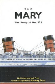 The Mary: The Story of No. 534