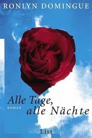 Alle Tage, alle Nchte