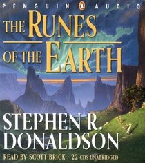 The Runes of the Earth (Last Chronicles of Thomas Covenant, Bk 1) (Audio CD) (Unabridged)